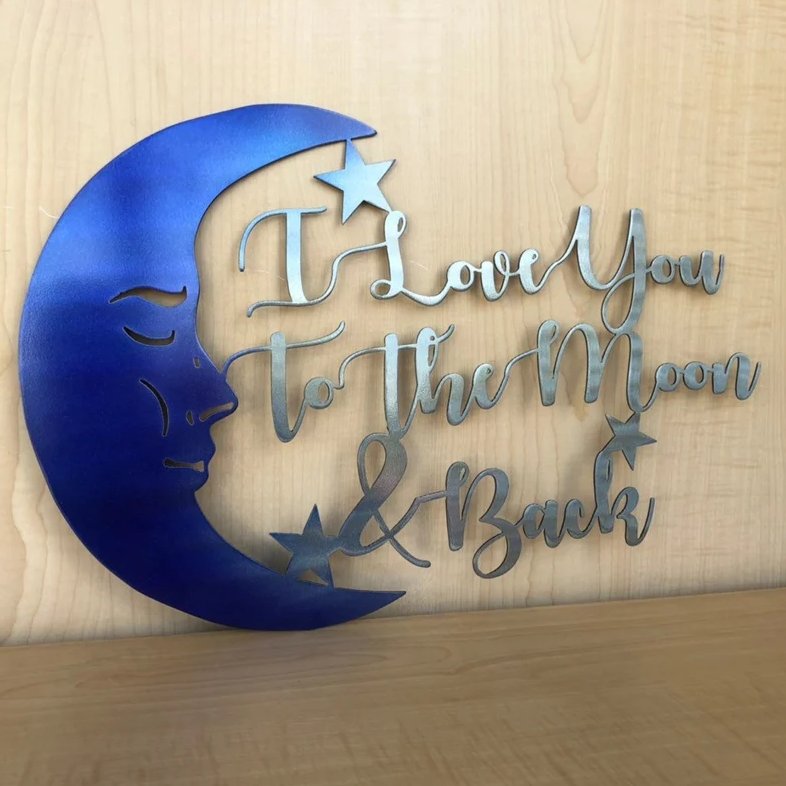 I Love You To The Moon & Back Wall Art Sign