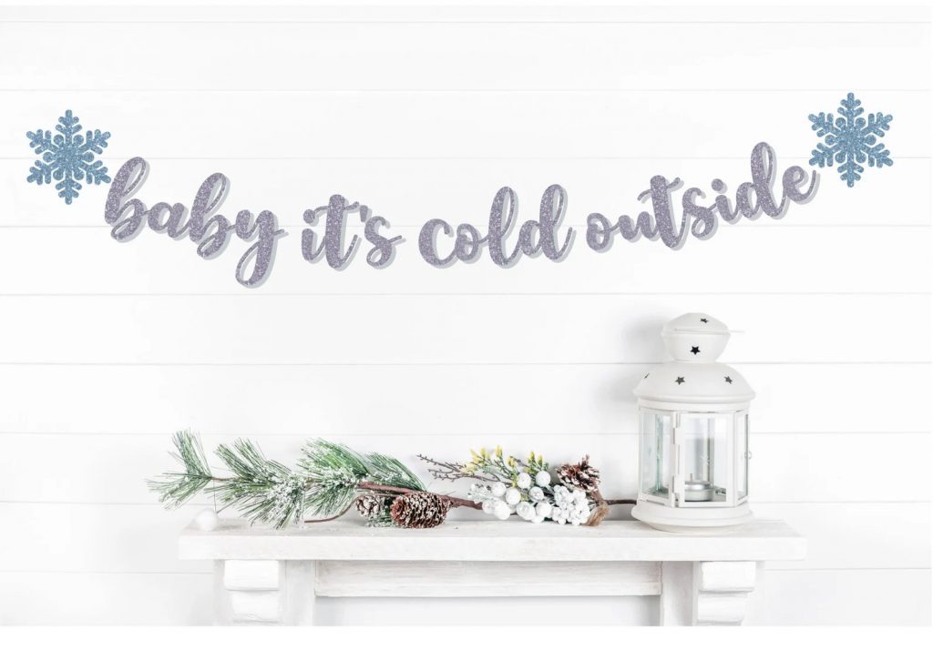 Baby Its Cold Outside Baby Shower Banner