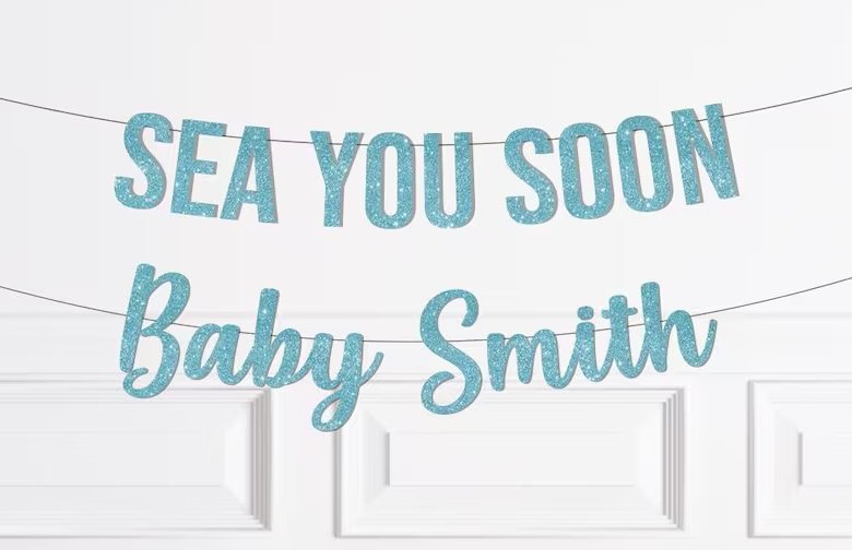 sea you soon baby shower banner